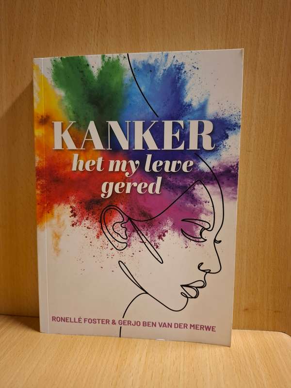 Kanker het my lewe gered: Ronelle Foster & Gerjo Ben van Der Merwe