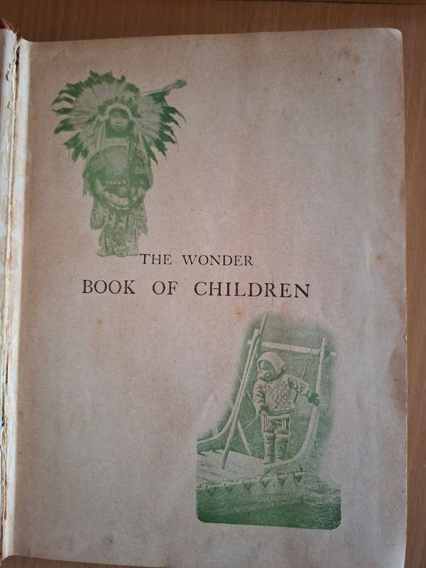 The Wonder Book of Children of All Nations , 1917  (Hardcover)