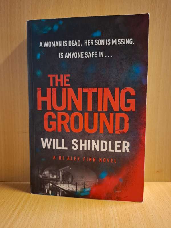 The Hunting Ground : Will Shindler  (Paperback)