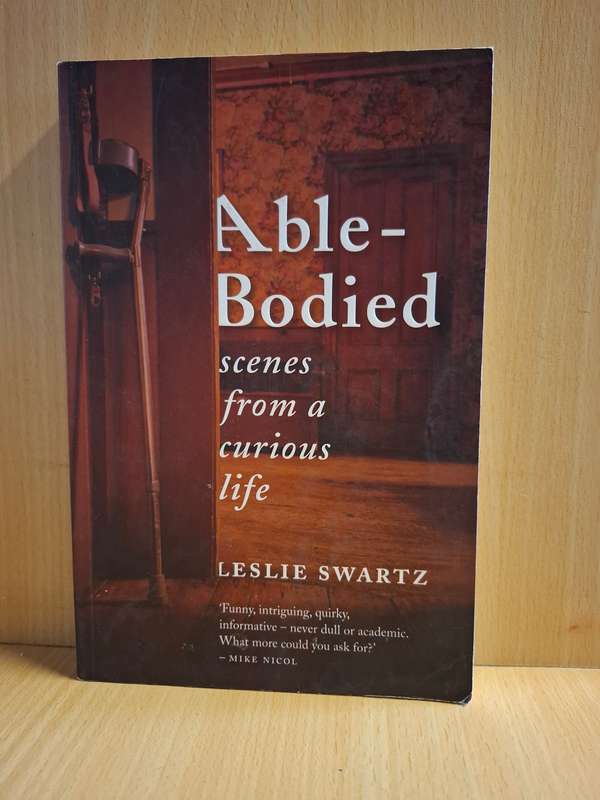 Able-Bodied: Leslie Swartz  (Paperback)