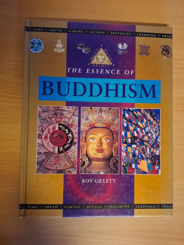 The Essence of Buddhism : Roy Gillett  (Hardcover)