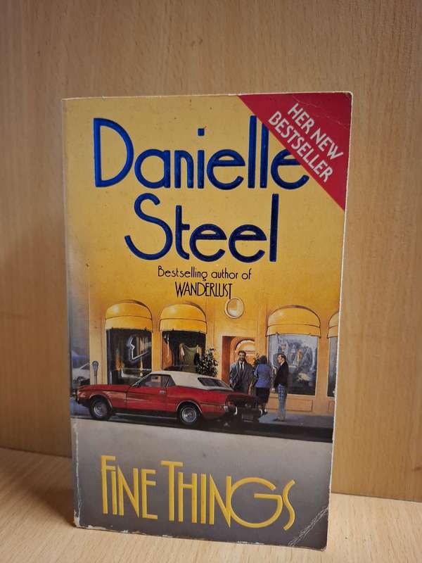 Fine Things: Danielle Steel (Paperback)