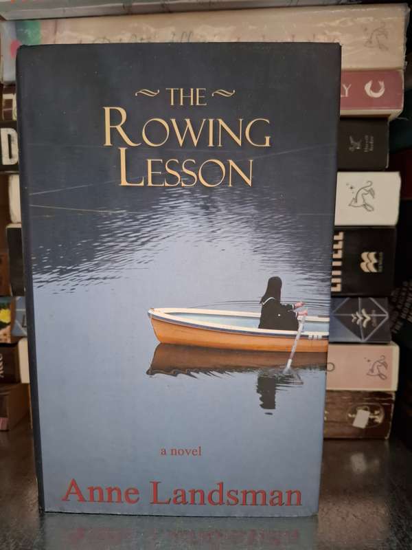 The Rowing Lesson: Anne Landsman  (Hardcover)