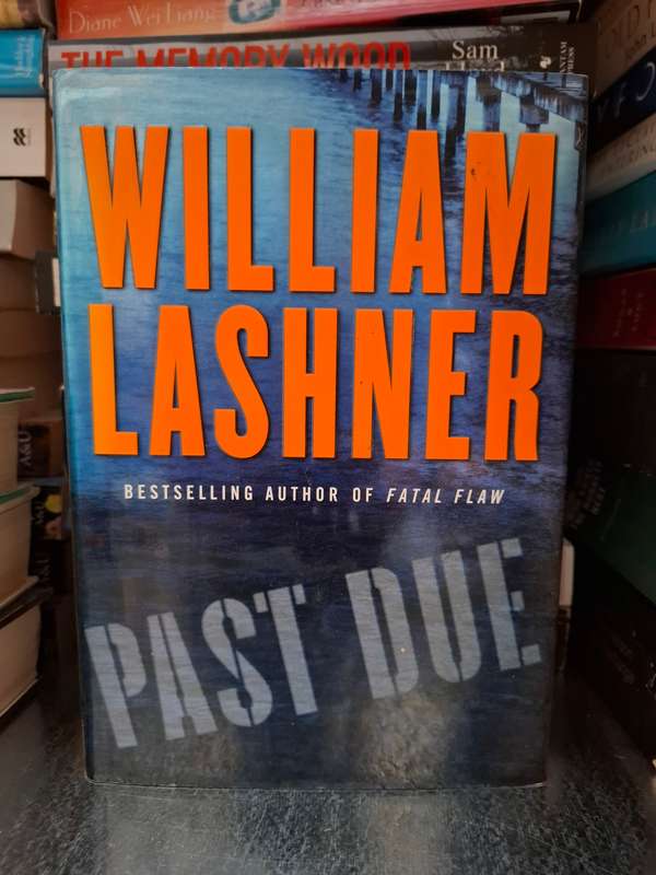 Past Due: William Lashner  (Hardcover)