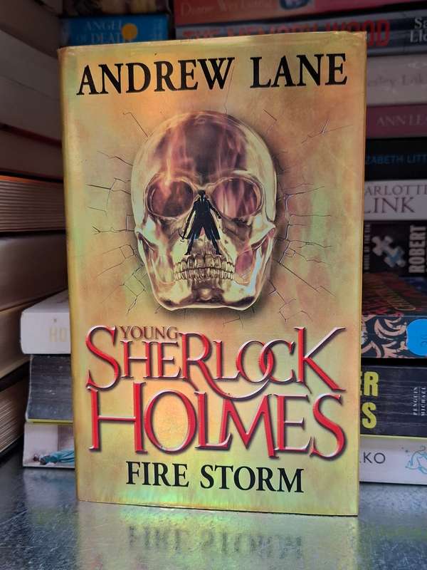 Young Sherlock Holmes - Fire Storm: Andrew Lane  (Hardcover)