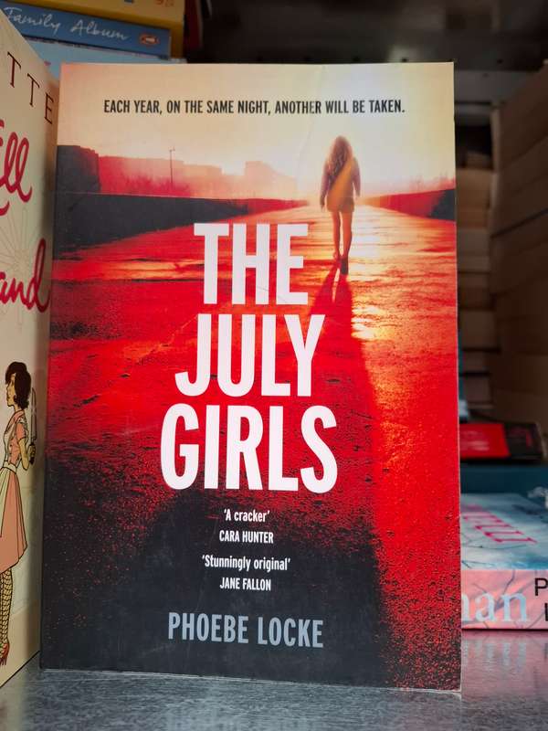 The July Girls : Phoebe Locke  (Paperback)