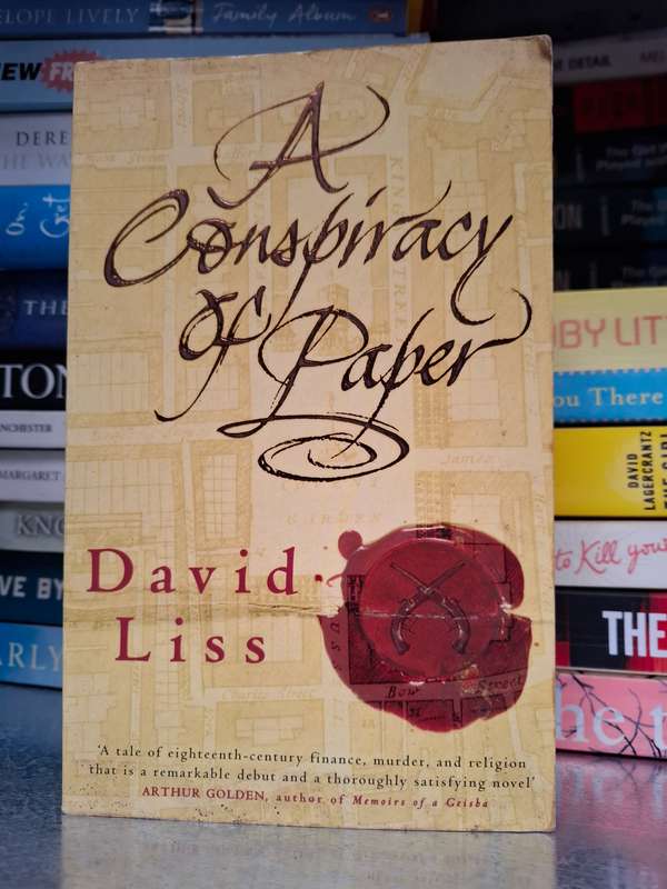 A Conspiracy of Paper: David Liss (Paperback)