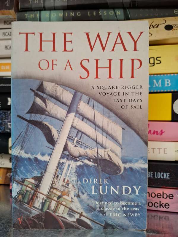 The Way of a Ship: Derek Lundy  (Paperback)