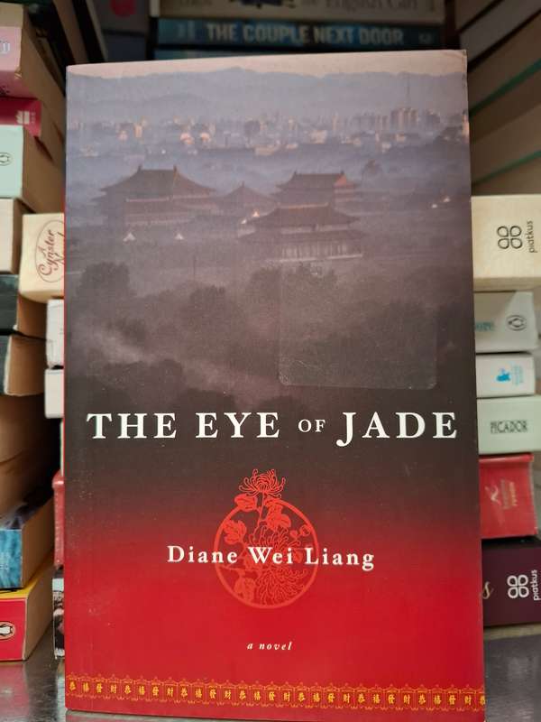 The Eye of Jade: Diane Wei Liang (Paperback)