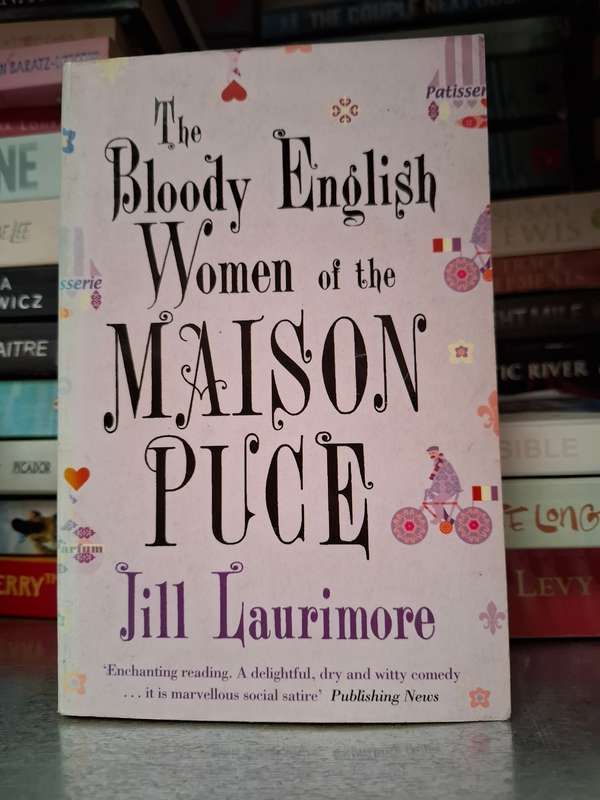 The bloody English Women of the Maison Puce: Jill Laurimore  (Paperback)
