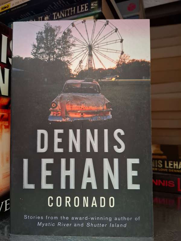 Coronado: Dennis Lehane  (Paperback)