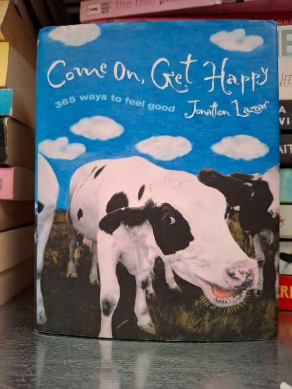 Come On, Get Happy : Jonathan Lazear (Hardcover)