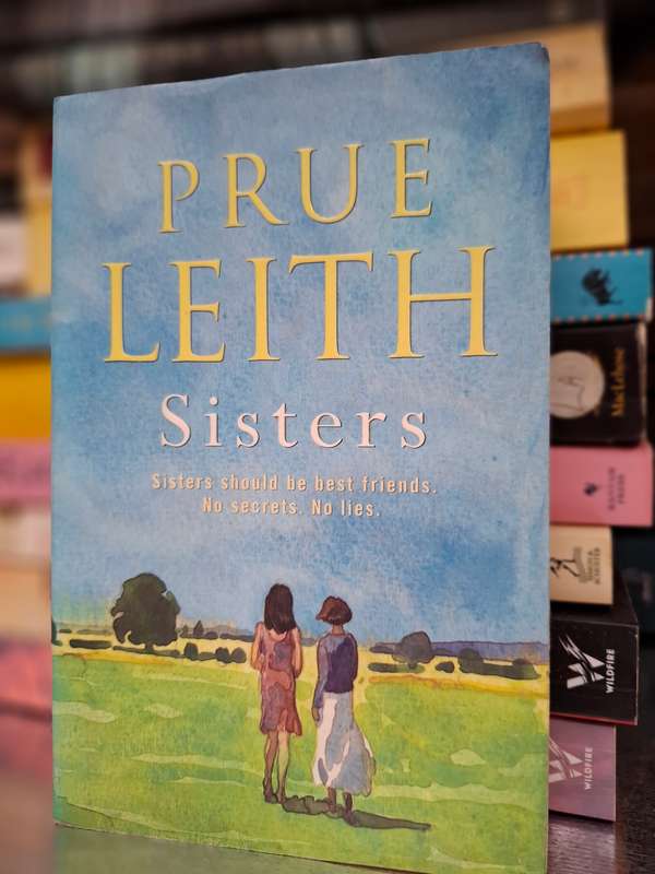 Sisters: Prue Leith  (Paperback)