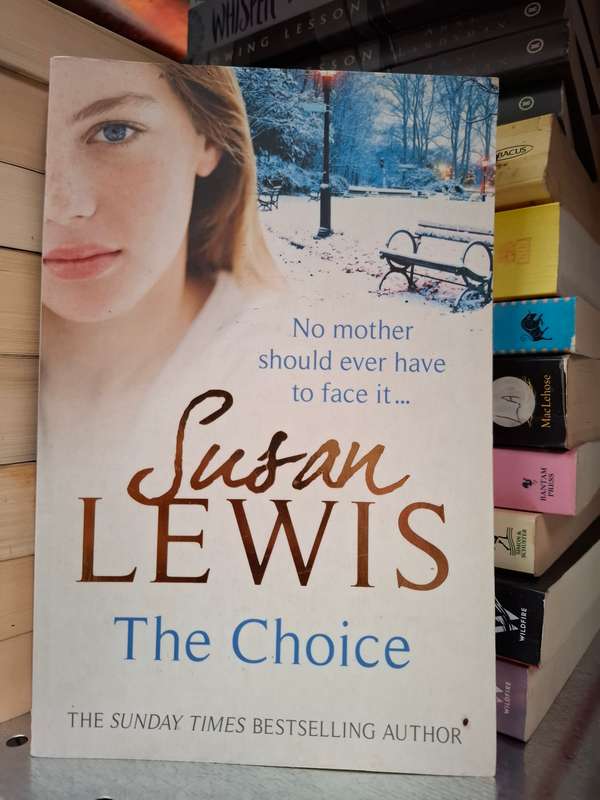 The Choice: Susan Lewis (Paperback)