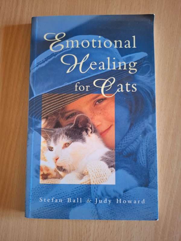 Emotional Healing for Cats : Stefan Hall & Judy Howard  (Paperback)