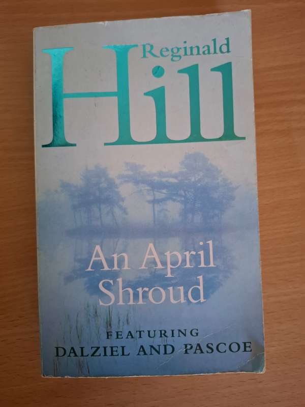 An April Shroud: Reginald Hill  (Paperback)