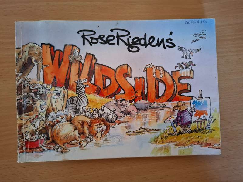 Rose Rigden`s Wildside  (Paperback)