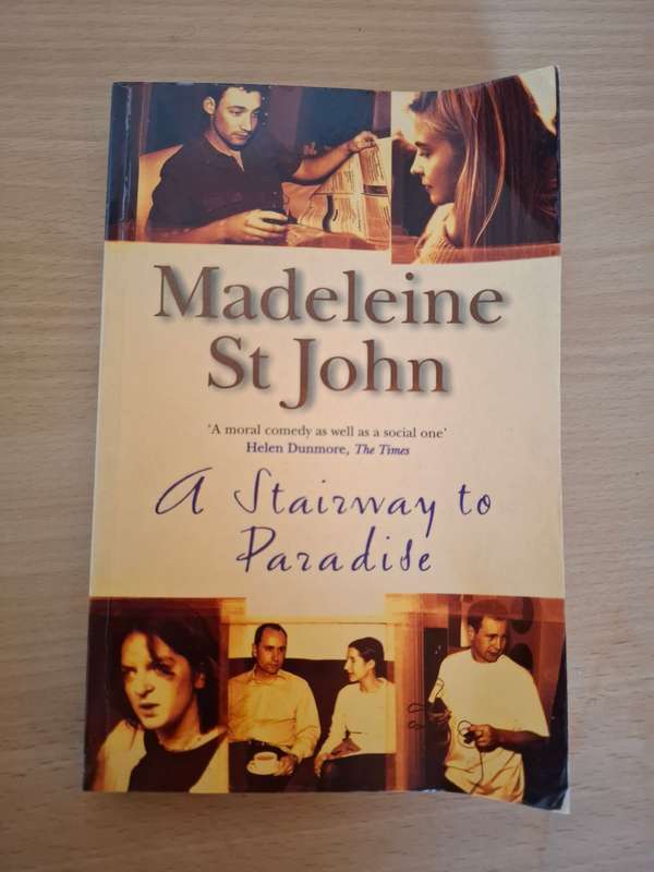 A Stairway to Paradise: Madeleine St John  (Paperback)
