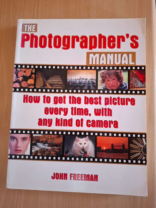 The Photographer`s Manual : John Freeman  (Paperback)