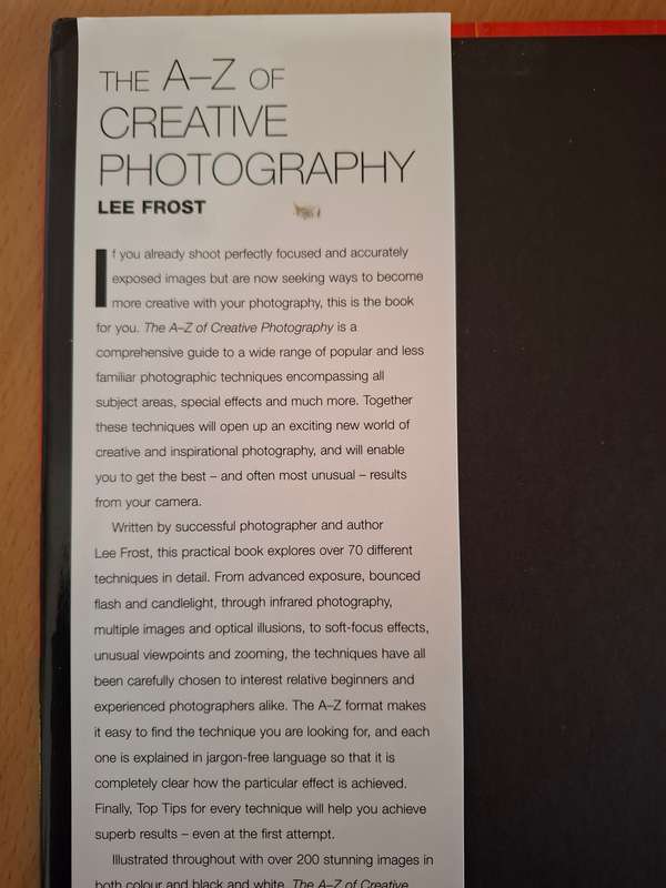 The A-Z of Creative Photography - Over 70 Techniques Explained in Full : Lee Frost  (Hardcover)