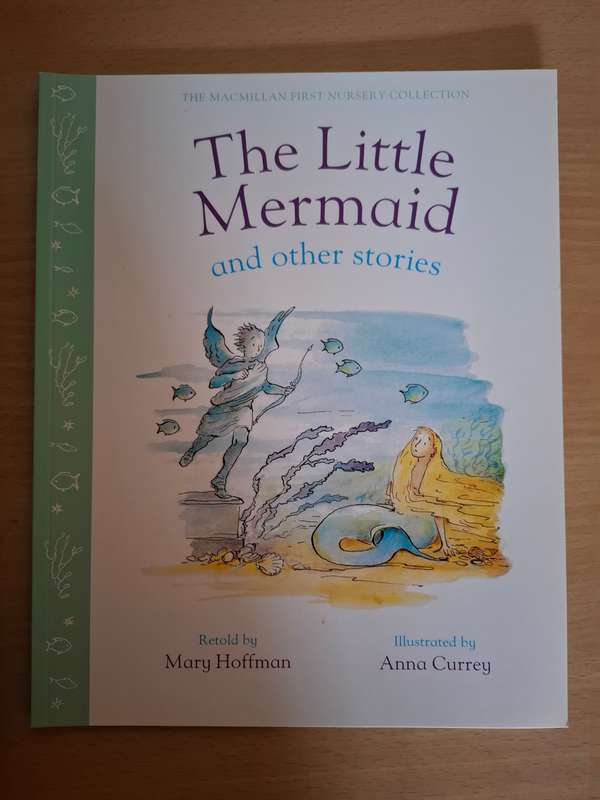 The Macmillan First Nursery Collection - The Little Mermaid and Other Stories (Paperback)