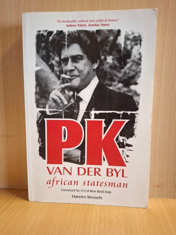 PK van Der Byl African Stateman : Hannes Wessels  (Paperback)