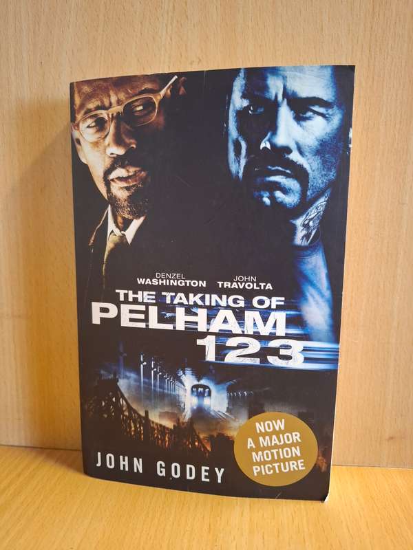The Taking of Pelham 123 : John Godey  (Paperback)