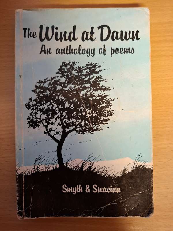 The Wind at Dawn - An Anthology of Poems : Smyth & Swacina (Paperback)
