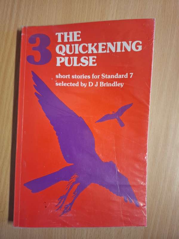 The Quickening Pulse - Short Stories for Standard 7 Selected by D.J. Brindley (Paperback)