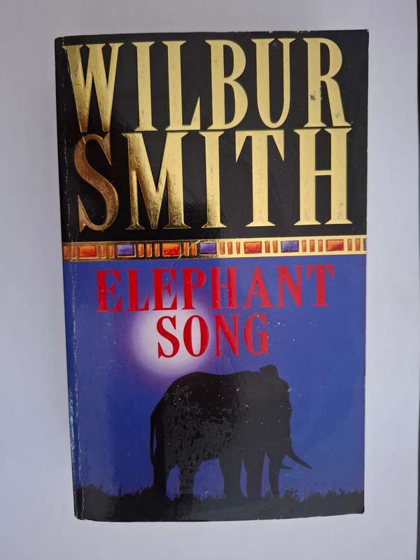 Elephant Song: Wilbur Smith  (Paperback)