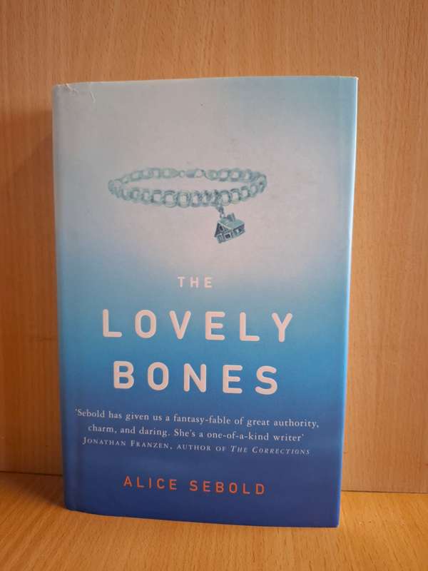 Lovely Bones: Alice Sebold (Hardcover)