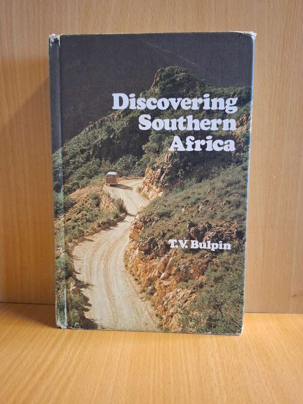 Discovering Southern Africa : T.V. Bulpin (Hardcover)
