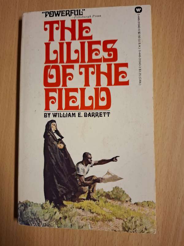 The Lilies of The Field : William E. Barrett  (Paperback)