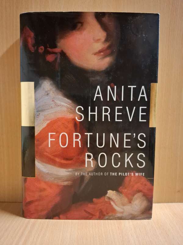 Fortune`s Rock: Anita Shreve  (Hardcover)