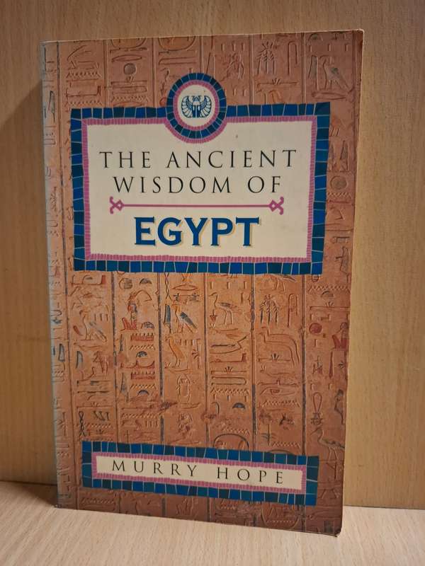 The Ancient Wisdom of Egypt : Murry Hope  (Paperback)