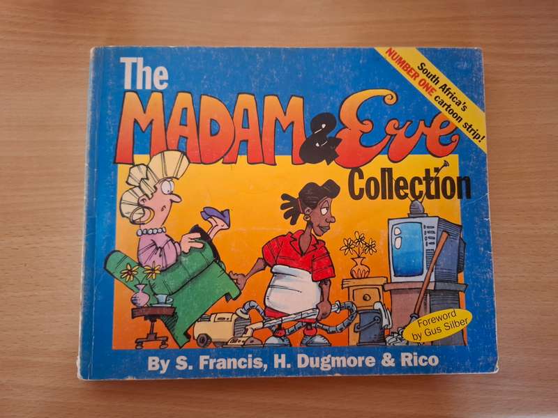 The Madam & Eve Collection by S. Francis, H. Dugmore & Rico  (Paperback)