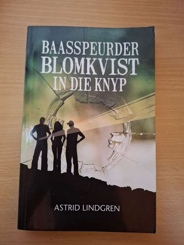 Baasspeurder Blomkvist in Die Knyp : Astrid Lindgren