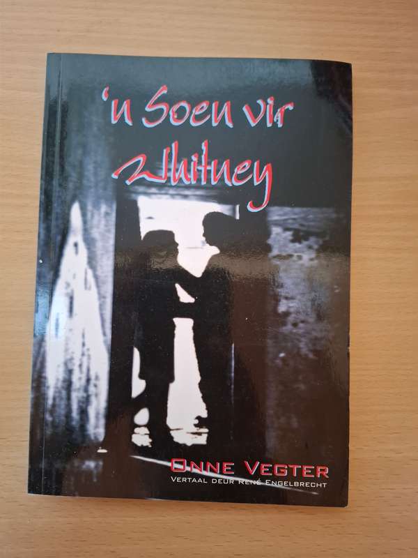 `n Soen vir Whitney : Onne Vegter