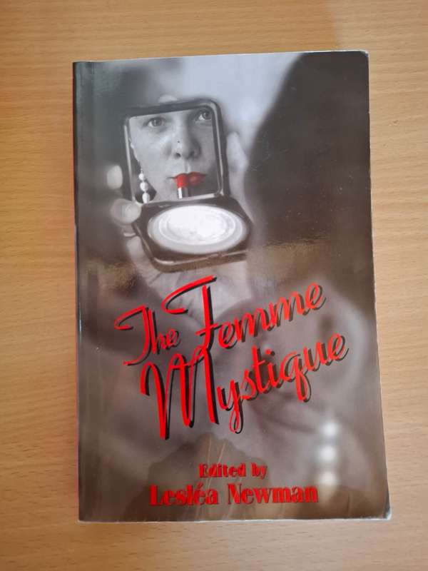 The Femme Mystique by Leslea Newman  (Paperback)