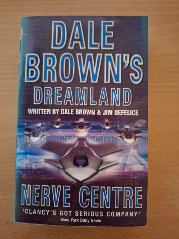 Dale Brown`s Dreamland - Nerve Centre written by Dale Brown & Jim Defelice  (Paperback)