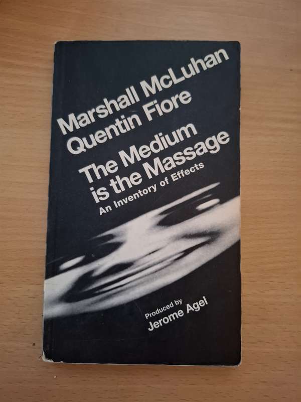 The Medium is the Massage: by Marshall McLuhan (Author), Quentin Fiore (Paperback)