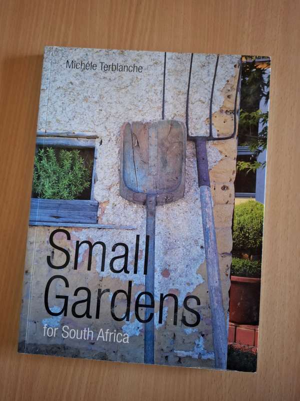 Small Gardens for South Africa: Michele Terblanche (Paperback)