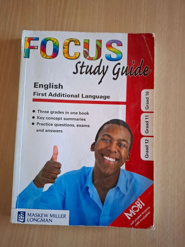 Focus Study Guide - English First Additional Language (Grade 10/11/12) Three Grades in One Book