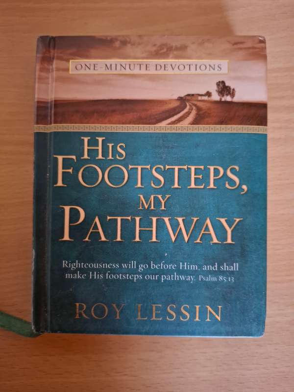 His Footsteps, My Pathway : Roy Lessin  (Hardcover)