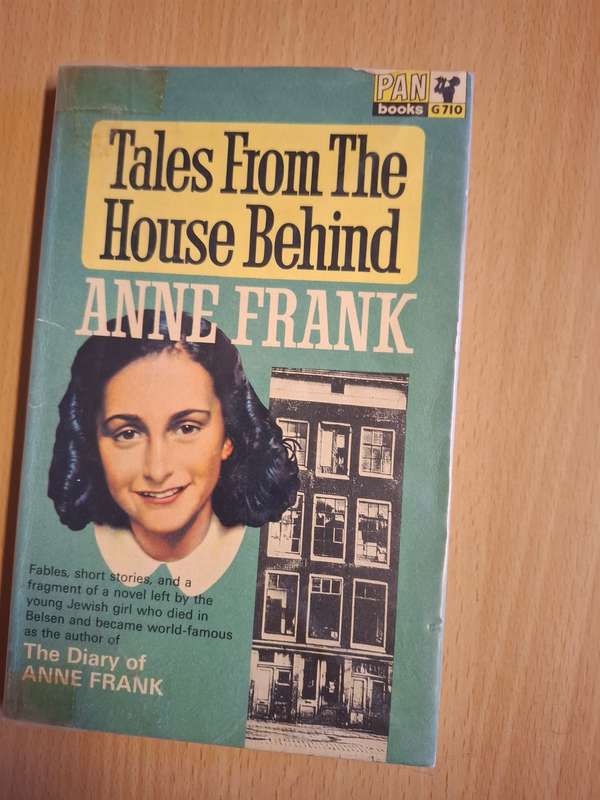 Tales From The House Behind - Anne Frank (Paperback)