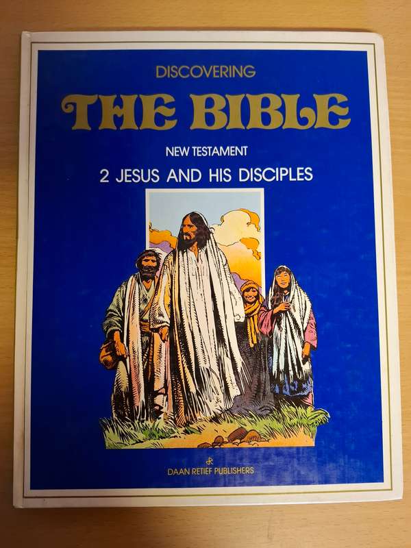Discovering the Bible - New Testament - 2 Jesus and His Disciples  (Hardcover)