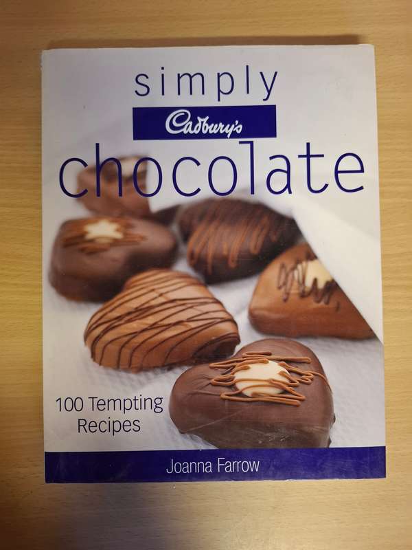 Cadbury`s Simply Chocolate - 100 Tempting Recipes : Joanna Farrow  (Hardcover)