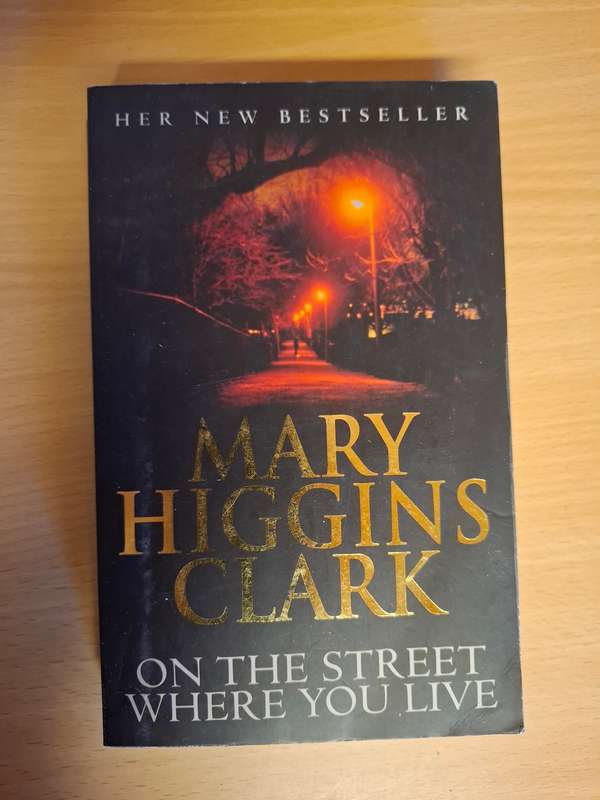 On the Street Where You Live: Mary Higgins Clark (Paperback)