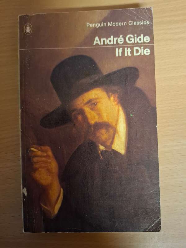 If it Die : Andre Gide  (Paperback)