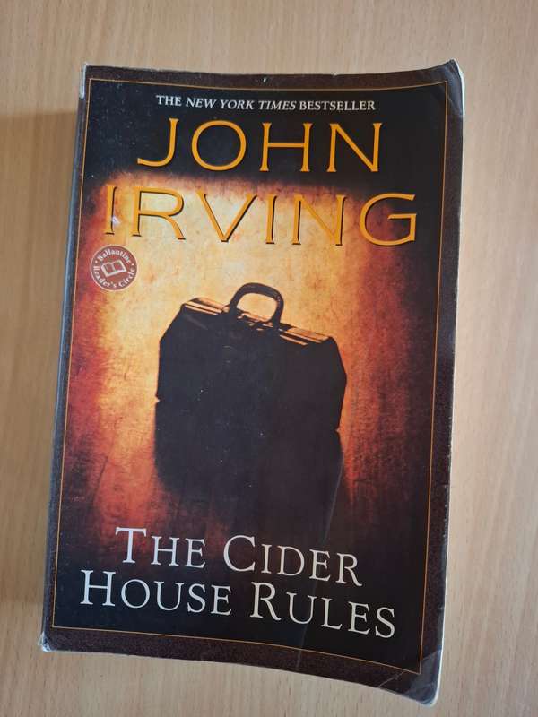 The Cider House Rules: John Irving (Paperback)